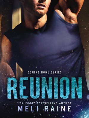 Reunion (Coming Home #3) - ebook